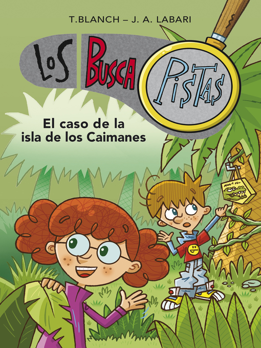 Title details for El caso de la isla de los caimanes by Teresa Blanch - Available